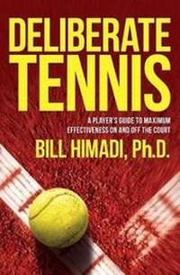 Abbildung von: Deliberate Tennis - Bill Himadi