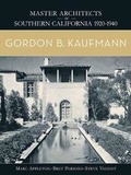 Cover: Gordon B. Kaufmann - Angel City Press,U.S.