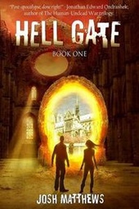 Enlarge image Cover: Hell Gate - Burning Willow Press, LLC