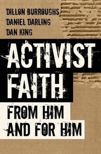 Enlarge image Cover: Activist Faith - Bibledude Press