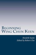 Cover: Beginning Wing Chun Kuen - Amazon Digital Services LLC - Kdp Print Us