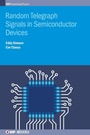 Cover: Random Telegraph Signals in Semiconductor Devices - Institute of Physics Publishing