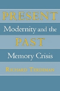Enlarge image Cover: Present Past - Cornell University Press