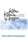 Cover: Kotex, Kleenex, Huggies - Ohio State University Press