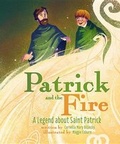 Cover: Patrick and the Fire: A Legend about Sai - Pauline Books & Media
