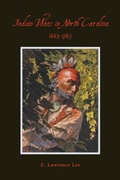 Cover: Indian Wars in North Carolina, 1663-1763 - North Carolina Office of Archives & History