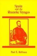 Cover: Spain and the Roanoke Voyages - North Carolina Office of Archives & History