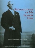 Cover: Recollections of My Slavery Days - North Carolina Office of Archives & History