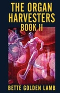 Cover: The Organ Harvesters Book II - Two Black Sheep