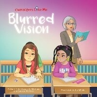 Enlarge image Cover: Characters Like Me- Blurred Vision - Baobab Publishing