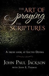 Enlarge image Cover: The Art of Praying The Scriptures - Streams Ministries