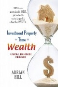 Cover: Investment Property + Time = Wealth - OMNE Publishing