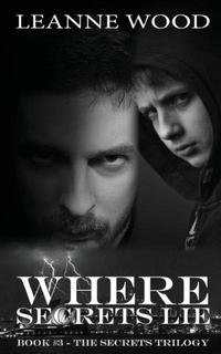 Enlarge image Cover: Where Secrets Lie - Leanne Wood