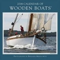Cover: 2018 Calendar of Wooden Boats - Noah Publishing Company