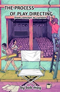 Enlarge image Cover: The Process of Play Directing - May Directions