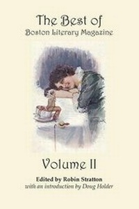 Enlarge image Cover: The Best of Boston Literary Magazine Volume 2 - Big Table Publishing Company