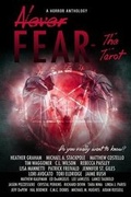 Cover: Never Fear - The Tarot - 13thirty Books