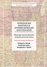 Enlarge image Cover: Oppression and Resistance in Southern Higher and Adult Education - Palgrave MacMillan