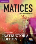 Cover: Matices Intermediate Annotated Instructor's Edition + ELEteca - Cambridge University Press