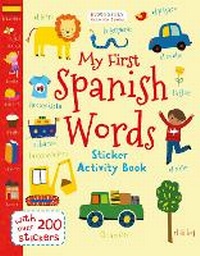 Enlarge image Cover: My First Spanish Words - Bloomsbury Activity Books