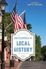 Cover: Encyclopedia of Local History - Rowman & Littlefield Publishers