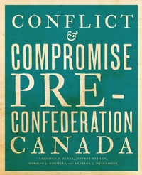 Enlarge image Cover: Conflict and Compromise - University of Toronto Press