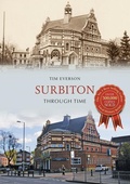 Cover: Surbiton Through Time - Amberley Publishing