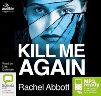 Enlarge image Cover: Kill Me Again - Bolinda/Audible Audio