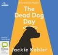 Cover: The Dead Dog Day - Bolinda/Audible Audio