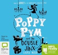 Cover: Poppy Pym and the Double Jinx - Bolinda Audio Books