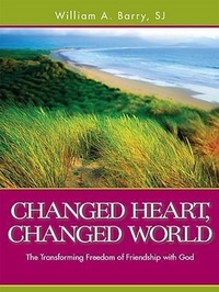 Enlarge image Cover: Changed Heart, Changed World - Loyola University Press,U.S.
