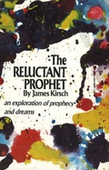 Cover: The Reluctant Prophet - Sherbourne Press