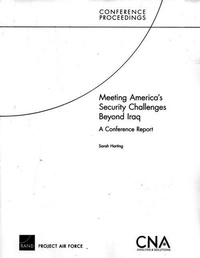 Enlarge image Cover: Meeting America's Security Challenges Beyond Iraq - RAND