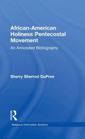 Cover: African-American Holiness Pentecostal Movement - Garland Publishing Inc