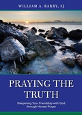 Cover: Praying the Truth - Loyola University Press,U.S.