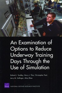 Enlarge image Cover: An Examination of Options to Reduce Underway Training Days Through the Use of Simulation - RAND