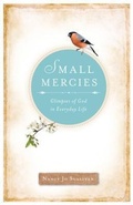 Cover: Small Mercies - Loyola University Press,U.S.
