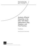 Cover: Analysis of Racial Disparities in the New York City Police Department's Stop, Question, and Frisk Practices - RAND