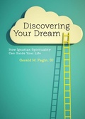 Cover: Discovering Your Dream - Loyola University Press,U.S.