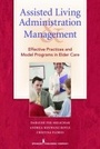 Cover: Assisted Living Administration and Management - Springer Publishing Company