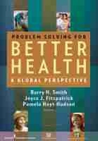 Enlarge image Cover: Problem Solving for Better Health - Springer Publishing Company