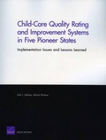 Cover: Child-care Quality Rating and Improvement Systems in Five Pioneer States - RAND