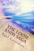 Cover: The Loose Ends Saga - Connected Editions, Incorporated