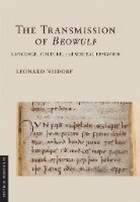 Enlarge image Cover: The Transmission of "Beowulf" - Cornell University Press