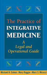 Abbildung von: The Practice of Integrative Medicine - Springer Publishing Company