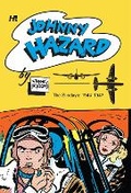 Cover: Johnny Hazard Sundays Archive 1944-1946 - Hermes Press
