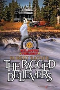 Enlarge image Cover: The Ragged Believers - Speaking Volumes, LLC