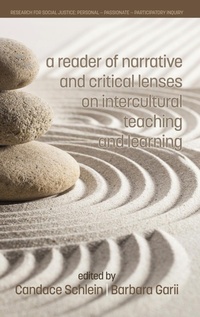 Enlarge image Cover: A Reader of Narrative and Critical Lenses on Intercultural Teaching and Learning - Information Age Publishing