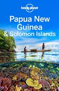 Cover: Lonely Planet Papua New Guinea & Solomon Islands - Lonely Planet Global Limited