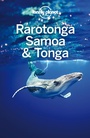 Cover: Lonely Planet Rarotonga, Samoa & Tonga - Lonely Planet Global Limited
